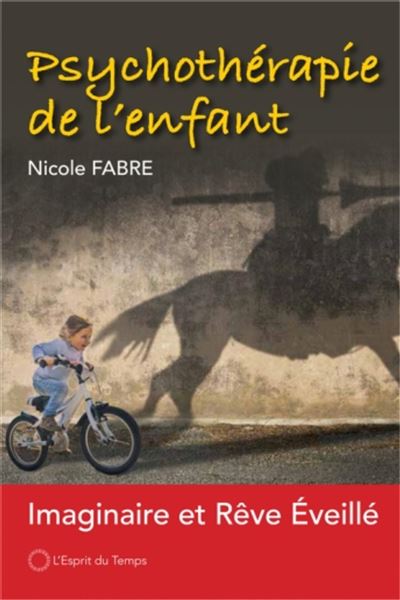 La psychothérapie de l'enfant
