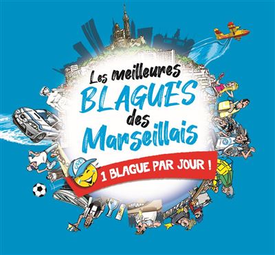 Les meilleures blagues des Marseillais - Sabine Nourrit - broché