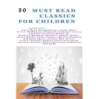 50 Must Read Classics for Children