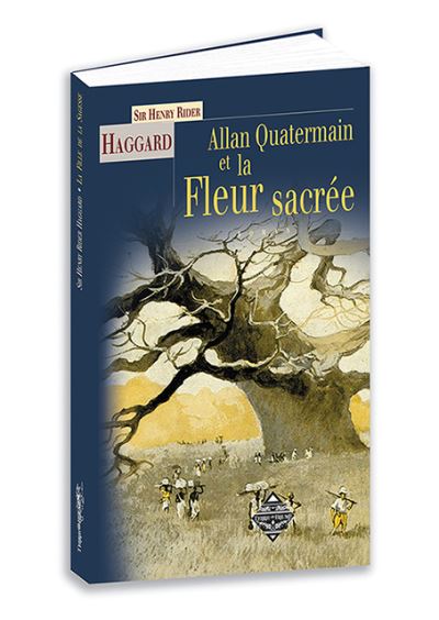 Allan Quatermain et la fleur sacrée