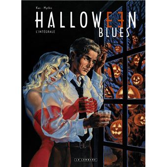 Halloween Blues Integrale Coffret 7 Volumes 1 A 7 Halloween Blues Kas Mythic Cartonne Achat Livre Fnac