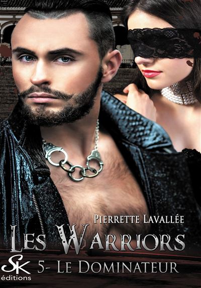 Les Warriors 5 : Le dominateur