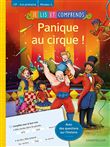 Je lis et comprends - Panique au cirque !