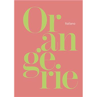 Mini guide Orangerie ITALIEN