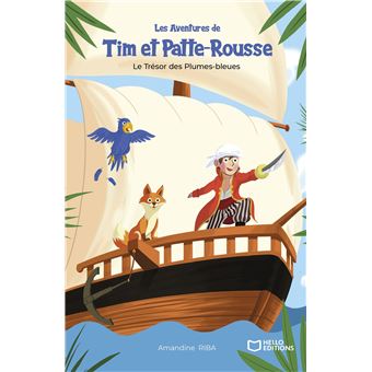 Les Aventures de Tim et Patte-Rousse - Le Trésor des Plumes-Bleues