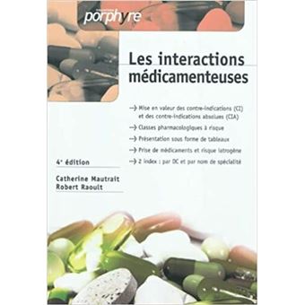 Les Interactions Médicamenteuses Tome 0000 - Broché - Robert Raoult ...