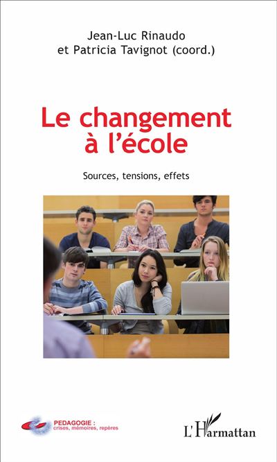 Le changement à l'école - Patricia Tavignot - broché