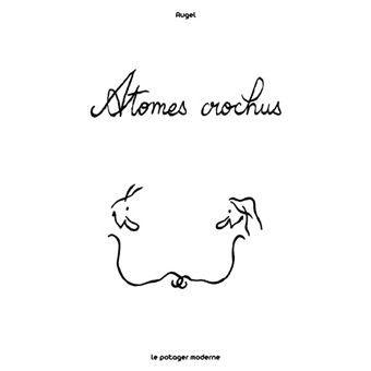 Atomes crochus