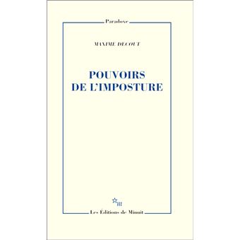 Pouvoirs de l'imposture - 1