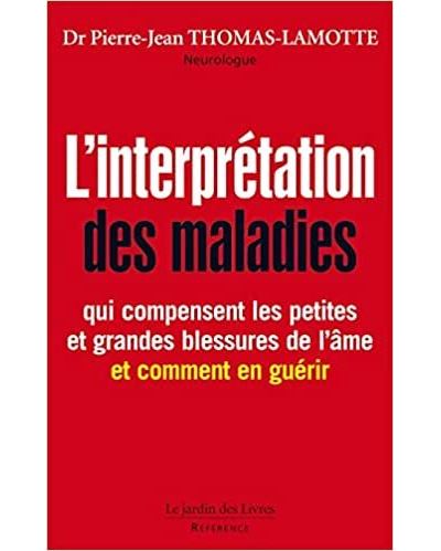 L'INTERPRETATION DES MALADIES QUI COMPENSENT LES PETITES ET