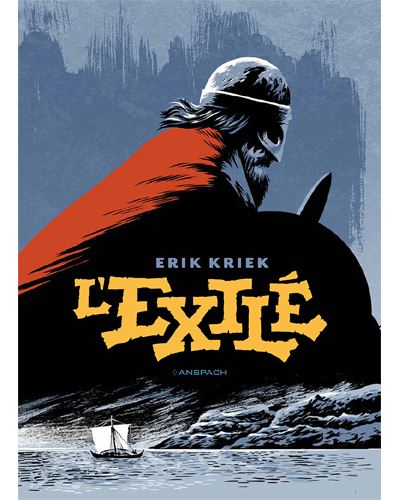 L'exile - Erik Kriek - cartonné