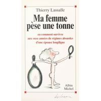 Ma femme pèse une tonne