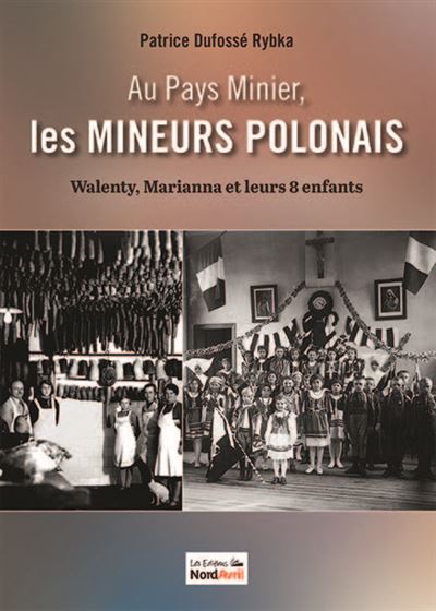 Au Pays minier, les mineurs polonais