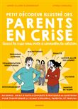 Petit décodeur illustré des parents en crise