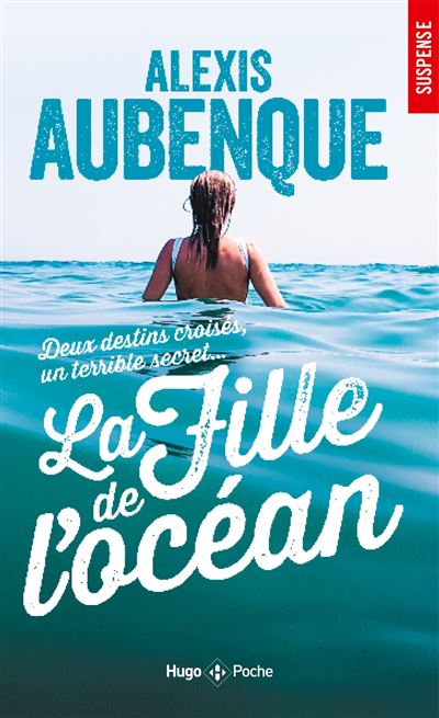 La Fille de l'océan - Alexis Aubenque - Poche