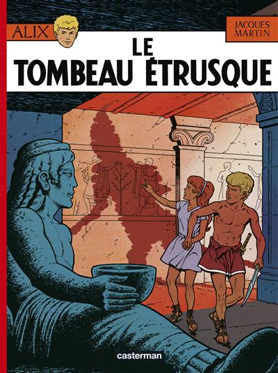 Le Tombeau étrusque - Jacques Martin - (donnée non spécifiée)