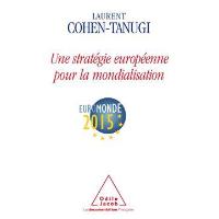 Une stratégie européenne pour la mondialisation