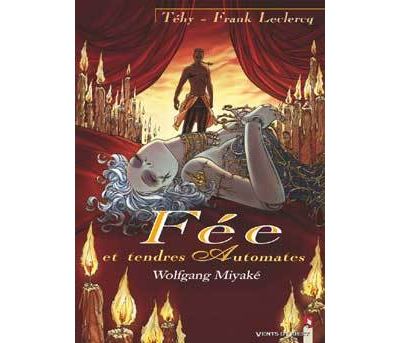 Fée et tendres automates