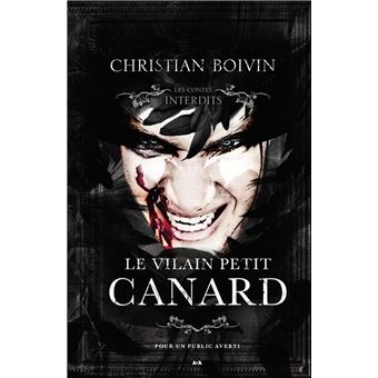 Le vilain petit canard - Les contes interdits