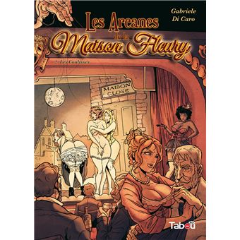 Les arcanes de la maison Fleury (2) : Les coulisses