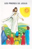 Les prieres de jesus
