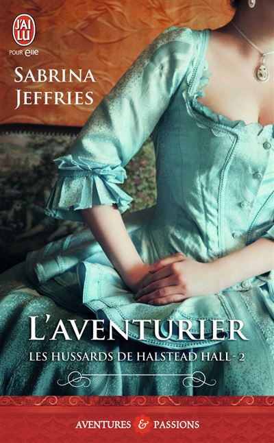 L'aventurier - Sabrina Jeffries - Poche