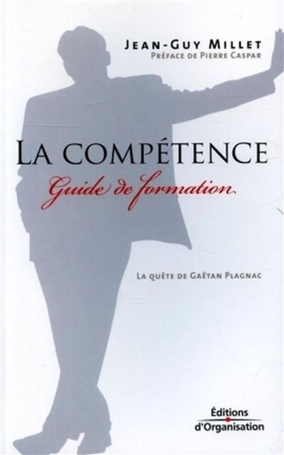 Gaëtan Plagnac ou l'impossible idéal de compétence