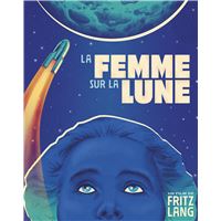 La Femme sur la Lune Combo Blu-ray DVD
