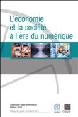 L'Economie et la société à l'ère du numérique