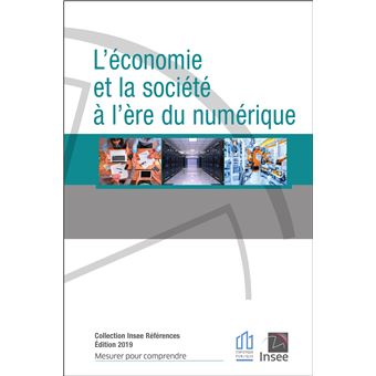 L'Economie et la société à l'ère du numérique