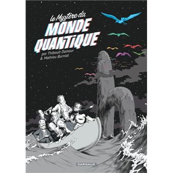 Le Mystère du monde quantique / Edition spéciale (Poche)