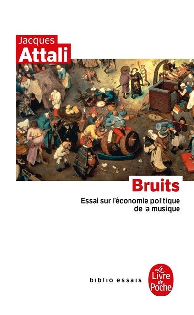 Bruits - Jacques Attali - (donnée non spécifiée)