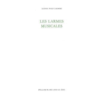 Les Larmes musicales - 1