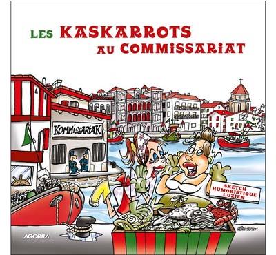 Les Kaskarrots au commissariat