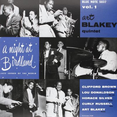 A night at Birdland with Art Blakey Quintet Volume 1