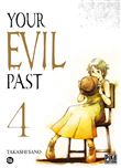 Your evil past T04