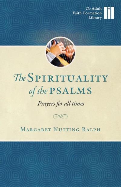 The Spirituality of the Psalms Prayers for All Times - ebook (ePub ...