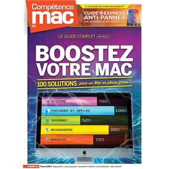Compétence Mac n° 64 - Boostez votre Mac - 100 solutions pour un Mac en pleine forme !