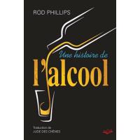 Une histoire de l'alcool