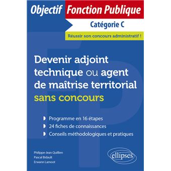 Devenir adjoint technique ou agent de maîtrise territorial sans concours