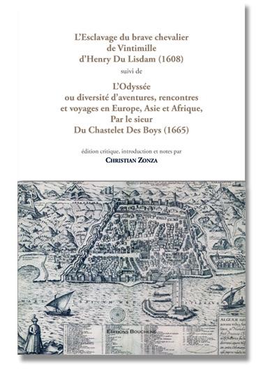 L'esclavage du brave chevalier de Vintimille, d'Henry Du Lisdam
