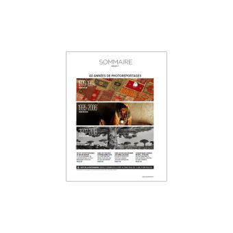 40 ans de reportages - Le monde vue par les plus grands photographes - GEO Collection