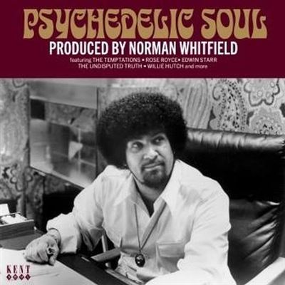 PSYCHEDELIC SOUL - PRODUCED BY NORMAN WHITFIELD