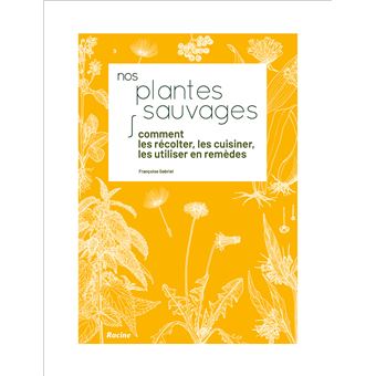 Nos plantes sauvages