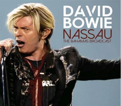 The Bahamas Radio Broadcast Nassau 2003 - David Bowie - CD album ...