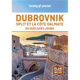 Dubrovnik et la côte Dalmate En quelques jours 2ed