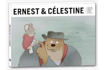 Ernest et Célestine et Gabrielle et Benjamin et Didier et Daniel et les autres