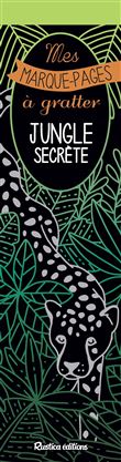 Mes marque-pages à gratter : Jungle secrète