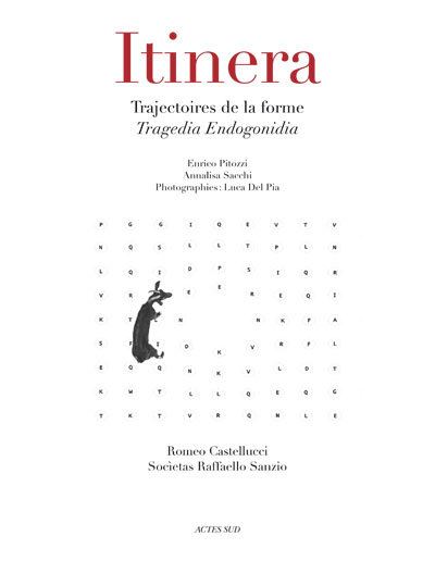 Itinera, trajectoires de la forme