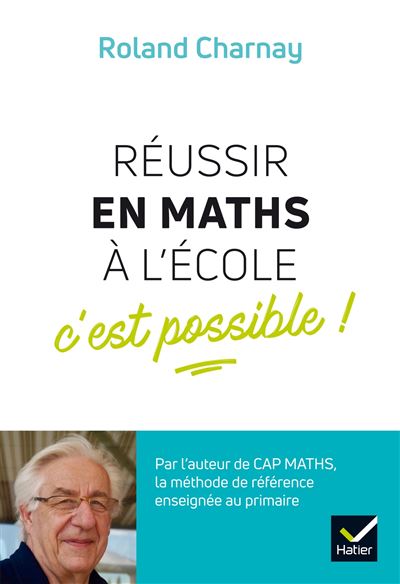 Reussir en maths a l'ecole c'est possible